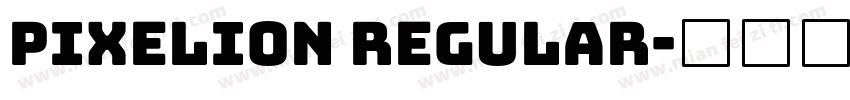 Pixelion Regular字体转换